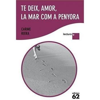 Te deix, amor, la mar com a penyora