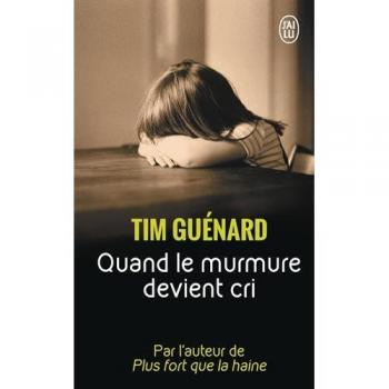 Quand le murmure devient cri