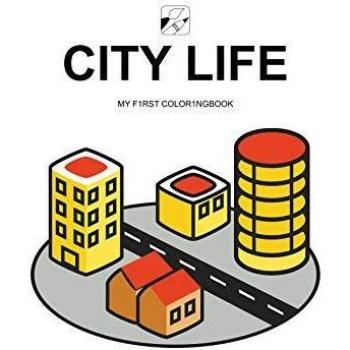 EyeVisto: City Life Malbuch: MY F1RST COLOR1NGBOOK