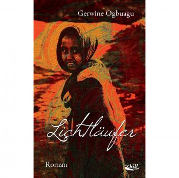 Lichtläufer: Roman