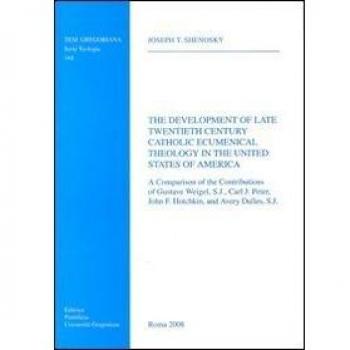 The development of late twentieth century catholic ecumenical theology in the United States of America