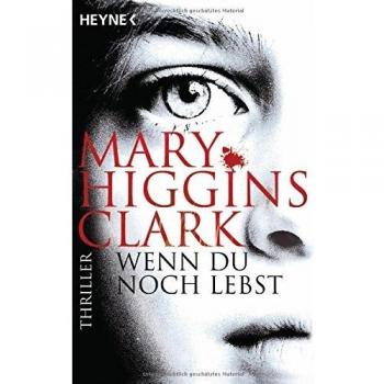 Wenn du noch lebst: Thriller