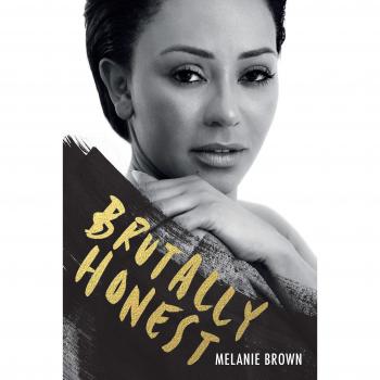 Melanie Brown Brutally Honest: A Sunday Times Bestseller