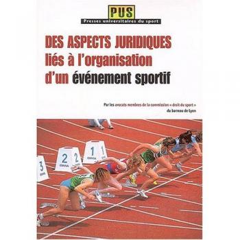 Des aspects juridiques liés à l'organisation d'un évenement sportif