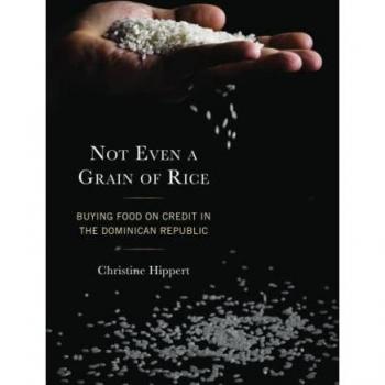 Not Even a Grain of Rice: Buying Food on Credit in the Dominican Republic