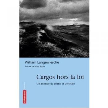 Cargos hors la loi