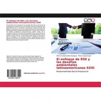 El enfoque de RSE y los desafíos ambientales latinoamericanos SXXI: Responsabilidad Social Empresarial