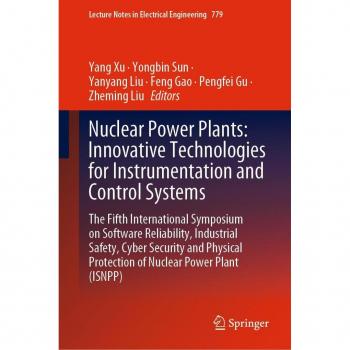 Nuclear Power Plants: Innovative Technologies for Instrumentation and Control Systems