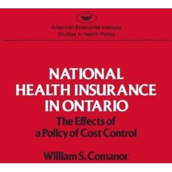 National Health Insurance in Ontario,  AEI Studies
