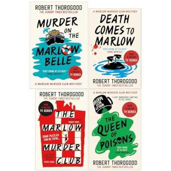 Hachette UK Ltd The Marlow Murder Club Mysteries Book 1-4 By Robert Thorogood 4 Books Collection Set (Murder On The Marlow Belle, The Queen of Poisons, Death Comes to