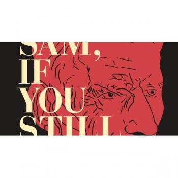 Yell Sam If You Still Can