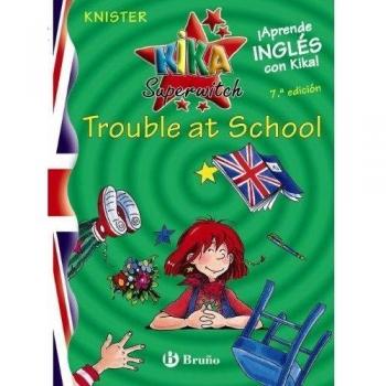 Kika Superwitch Trouble at School