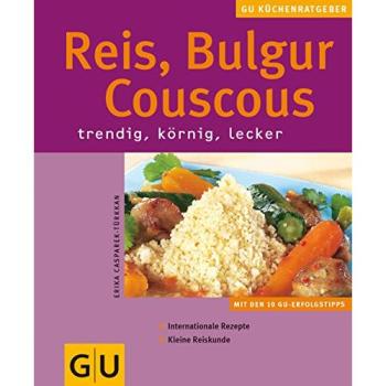 Reis, Couscous, Bulgur