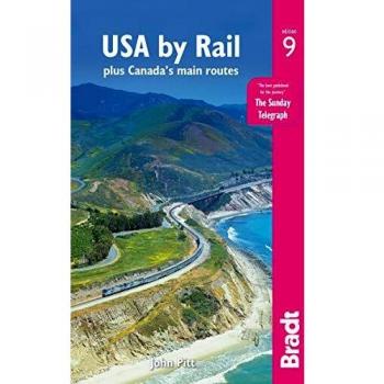 USA by Rail: plus Canada's main routes