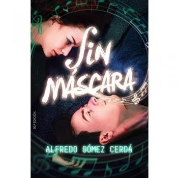 Sin Máscara (Gran Angular, Band 381)