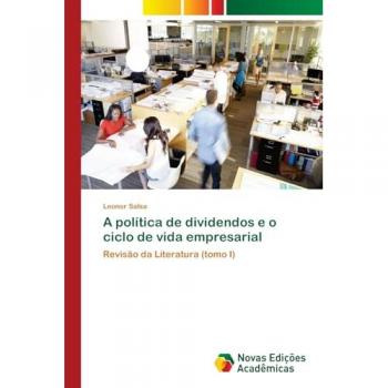 Salsa, Leonor: A política de dividendos e o ciclo de vida empresarial