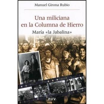 Una miliciana en la Columna de Hierro