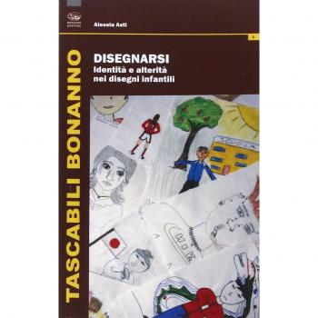 Disegnarsi. Identità e alterità nei disegni infantili