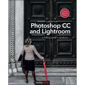 Vitalsource Technologies, Inc. Photoshop Cc And Lightroom: A Photographer's Handbook