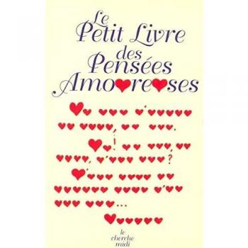 Le petit livre des pensÃ©es amoureuses
