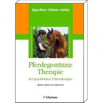 Pferdegestützte Therapie bei psychischen Erkrankungen
