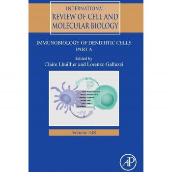 Immunobiology of Dendritic Cells Part A: Volume 348