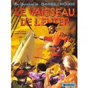 Barbe-Rouge: Le vaisseau de l'enfer