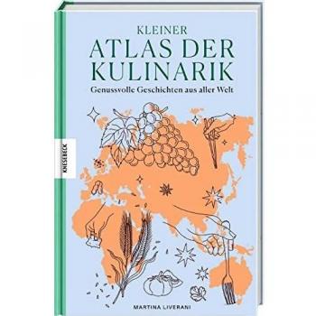 Kleiner Atlas der Kulinarik