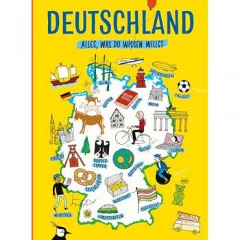 Deutschland. Alles, was du wissen willst, Libro per bambini di Christa Roth, Friederike Schröter, Sebastian Schneider, Anika Kreller, Christine Stahr, Sebastian Brauns