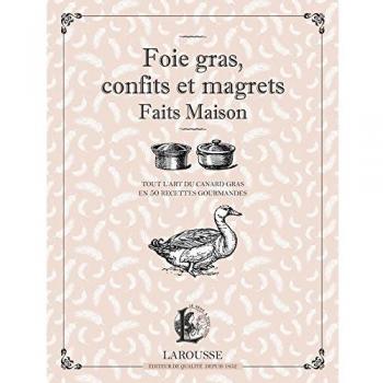Foie gras, confits et magrets