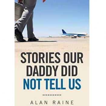 Stories Our Daddy Did Not Tell Us