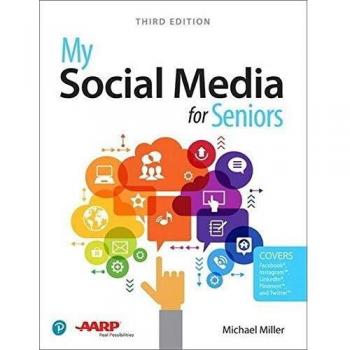 My Social Media for Seniors by Michael Miller Paperback Book