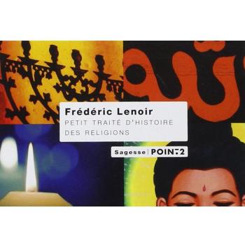Petit traité d'histoire des religions