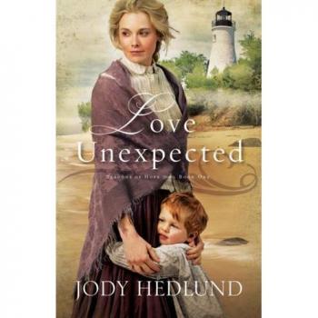 Love Unexpected (Beacons of Hope Book #1)
