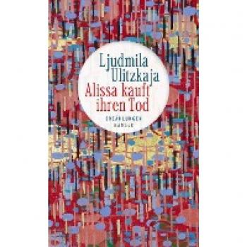 Alissa kauft ihren Tod: Erzählungen