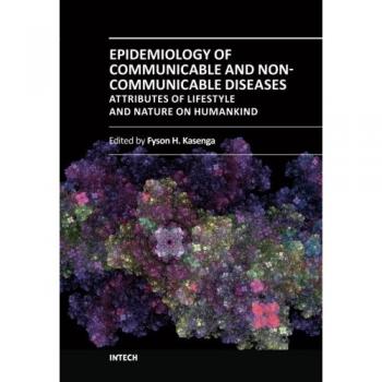 Epidemiology of Communicable and Non-Communicable Diseases