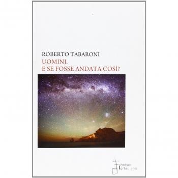 Uomini. E se fose andata così?