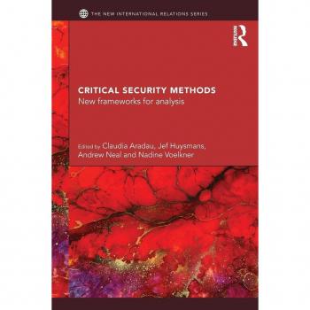 Critical Security Methods: New Frameworks For Analysis (New International Relations) (Paperback)