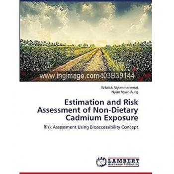 Estimation and Risk Assessment of Non-Dietary Cadmium Exposure: Risk Assessment Using Bioaccessibility Concept
