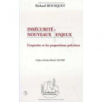 Insecurite : nouveaux enjeux