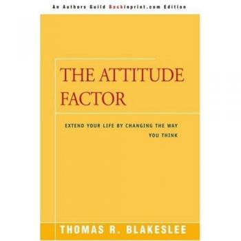 Blakeslee, Thomas R.: The Attitude Factor