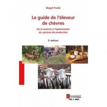 Le guide de l'éleveur de chèvres (2° Éd.)