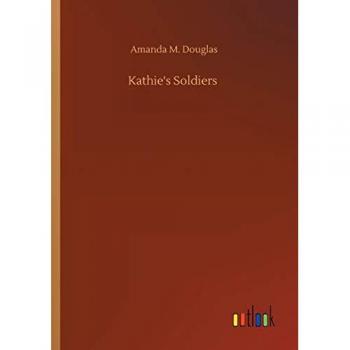 Kathie's Soldiers