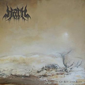 Of Rot And Ruin : Réédition Remasterisée
