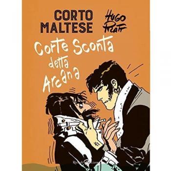 Corto Maltese. Corte Sconta detta Arcana