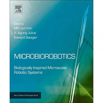 Microbiorobotics: Biologically Inspired Microscale Robotic Systems