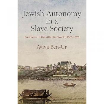 Jewish Autonomy in a Slave Society by Aviva BenUr
