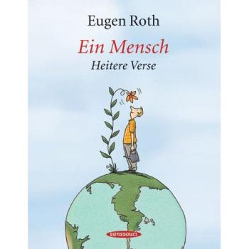 Ein Mensch: Heitere Verse