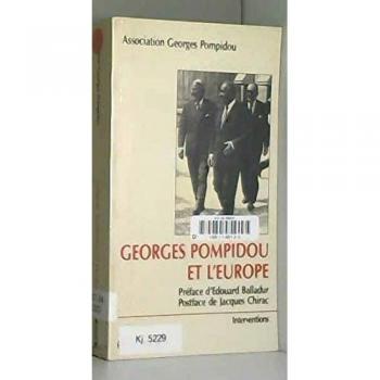 Colloque Georges Pompidou et l'Europe
