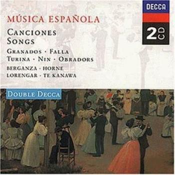 Berganza / Horne / Lorengar / Te Kanawa : Granados / Falla / Turina / Nin / Obradors / Guridi / Lavilla – Édition Spéciale